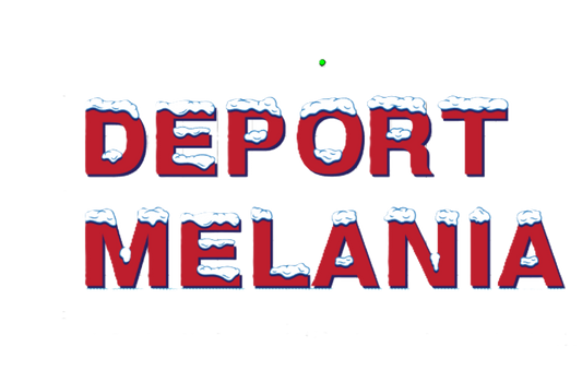 DEPORT MELANIA - CAR DECAL/STICKER